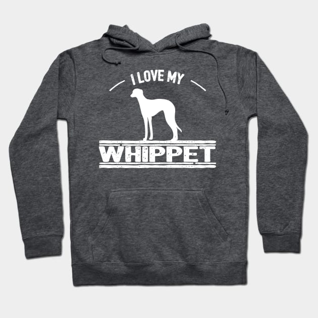 I Love My Whippet Dog Hoodie by pa2rok